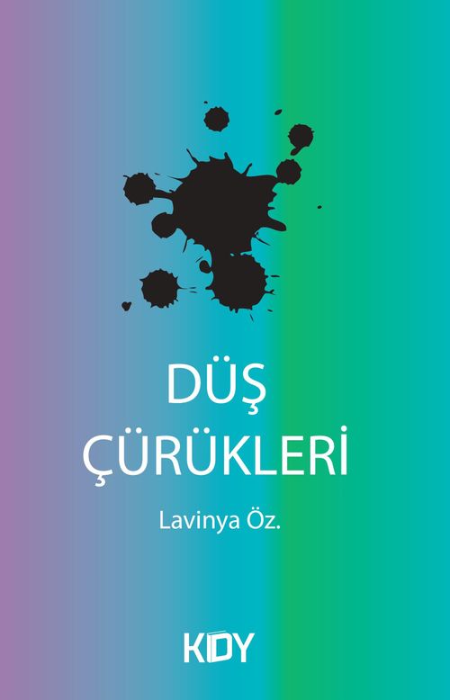 Düş Çürükleri 