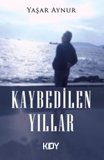 Kaybedilen Yıllar