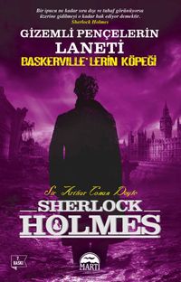 Baskerville'lerin Köpeği & Gizemli Pençelerin Laneti