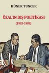&Ouml;zal&rsquo;ın Dış Politikası (1983-1989)