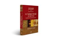 Es Sarimül Meslül ala Şatimi'r-Rasul &  Resulullaha Hakaret Eden Kimsenin Hükmü