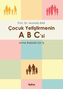 Çocuk Yetiştirmenin ABC'si