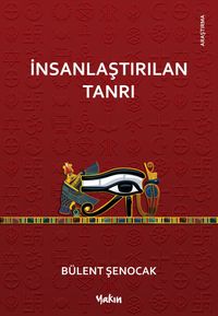 İnsanlaştırılan Tanrı