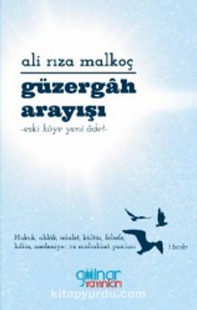 Güzergah Arayışı - Ali Rıza Malkoç