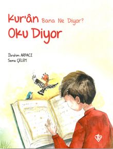 Kur’an Bana Ne Diyor? Oku Diyor