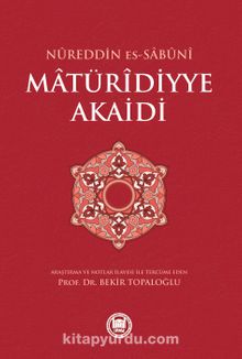 Matüridiyye Akaidi - Nureddin es-Sabuni