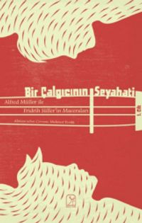 Bir Çalgıcının Seyahati (1. Cilt)