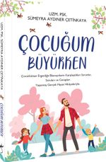 Çocuğum Büyürken
