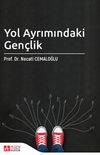 Yol Ayrımındaki Gen&ccedil;lik
