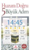 Huzura Doğru 5 B&uuml;y&uuml;k Adım