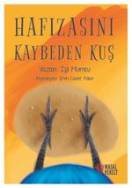 Hafızasını Kaybeden Kuş