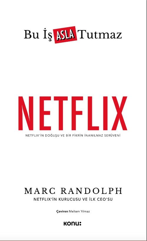 Netflix: Bu İş Asla Tutmaz