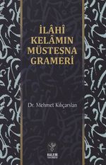 İlahi Kelamın Müstesna Grameri