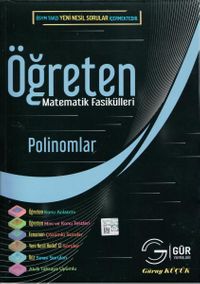 Öğreten Matematik Fasikülleri & Polinomlar / Konu Anlatımlı