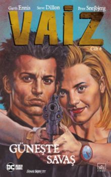 Vaiz 6 / Güneşte Savaş
