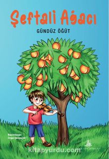 Şeftali Ağacı - Gündüz Öğüt