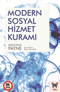 Modern Sosyal Hizmet Kuramı