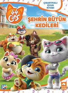 Şehrin Bütün Kedileri / 44 Kedi