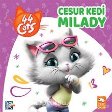 Cesur Kedi Milady / 44 Kedi - Kolektif