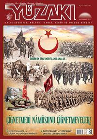 Yüzakı Aylık Edebiyat, Kültür, Sanat, Tarih ve Toplum Dergisi Sayı:181 Mart  2020