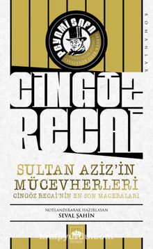 Sultan Aziz’in Mücevherleri / Cingöz Recai’nin En Son Maceraları