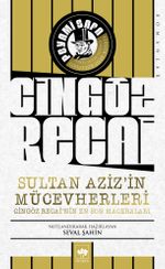 Sultan Aziz'in Mücevherleri / Cingöz Recai'nin En Son Maceraları