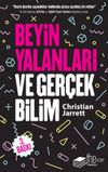 Beyin Yalanları ve Ger&ccedil;ek Bilim
