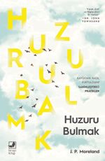 Huzuru Bulmak