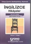 İngilizce -Türkçe Eski Sandalyeler (1-E) Hikaye Kitabı