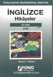İngilizce -Türkçe Evsiz (1-D) Hikaye Kitabı - Bilinmeyen Yazar