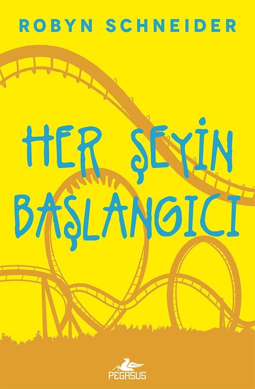 Her Şeyin Başlangıcı (Ciltli)