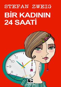Bir Kadının 24 Saati