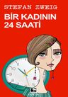 Bir Kadının 24 Saati