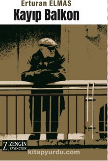 Kayıp Balkon - Erturan Elmas