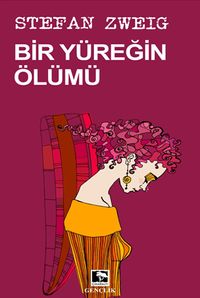 Bir Yüreğin Ölümü