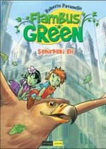 Flambus Green 1 / Şehirde ki Elf