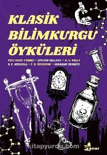 Klasik Bilimkurgu Öyküleri - Kolektif