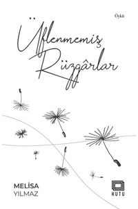 Üflenmemiş Rüzgarlar