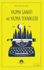 Yazma Sanatı ve Yazma Teknikleri