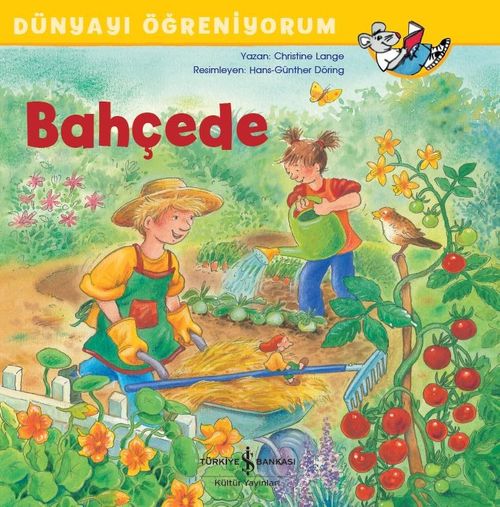 Bahçede Dünyayı Öğreniyorum