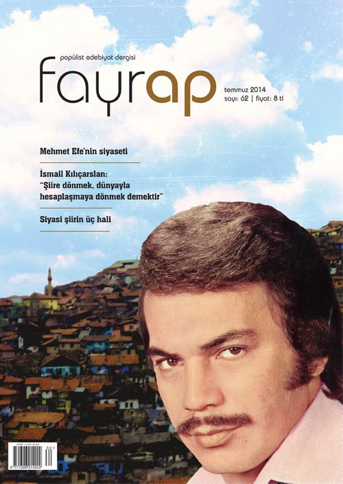 Fayrap Edebiyat Dergisi Temmuz 2014 Sayı:62