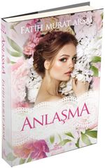 Anlaşma (Ciltli) / Zoraki Koca Serisi 4