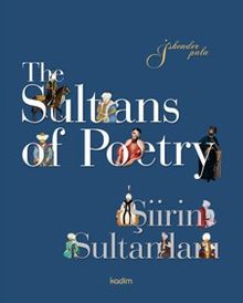 The Sultans of Poetry - Şiirin Sultanları