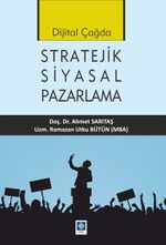 Siyasal Pazarlama Stratejik Bir Yaklaşım