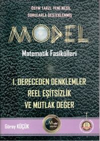 Gür Model Matematik Fasikülleri 1.Dereceden Denklemler ve Reel Eşitsizlikler Konu Anlatımlı