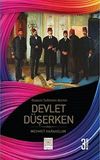 Devlet D&uuml;şerken
