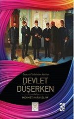 Devlet Düşerken 