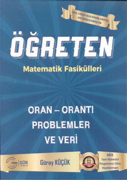 Gür Ögreten Matematik Fasikülleri Oran Orantı Problemler ve Veri