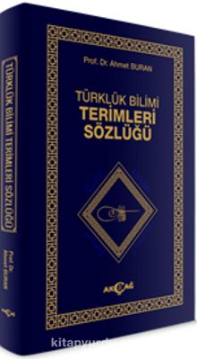 Türklük Bilimi Terimleri Sözlüğü