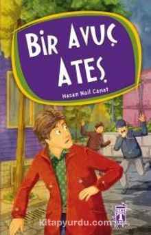 Bir Avuç Ateş - Hasan Nail Canat